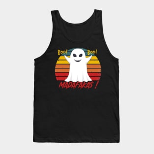 Ghost, Boo Boo Madafakas !  Halloween Tank Top